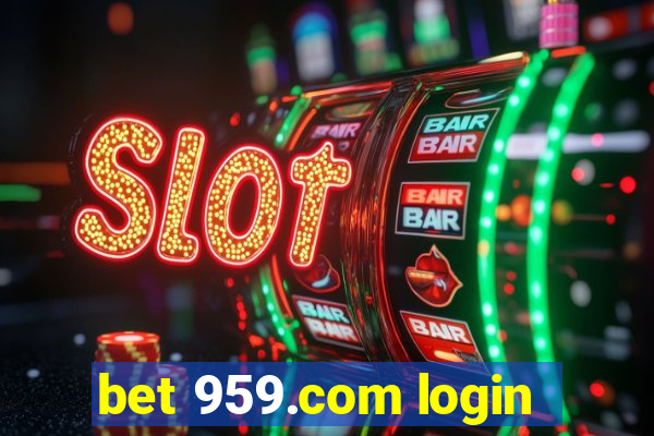 bet 959.com login