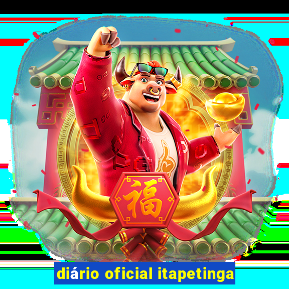 diário oficial itapetinga