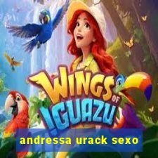andressa urack sexo