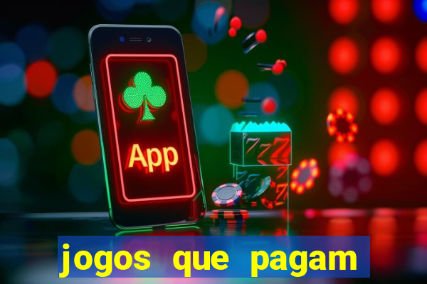 jogos que pagam dinheiro no pix de verdade