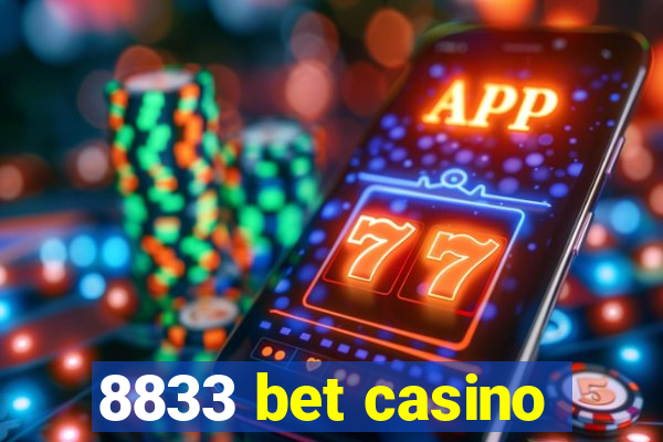 8833 bet casino