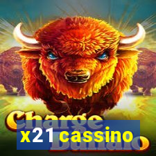 x21 cassino