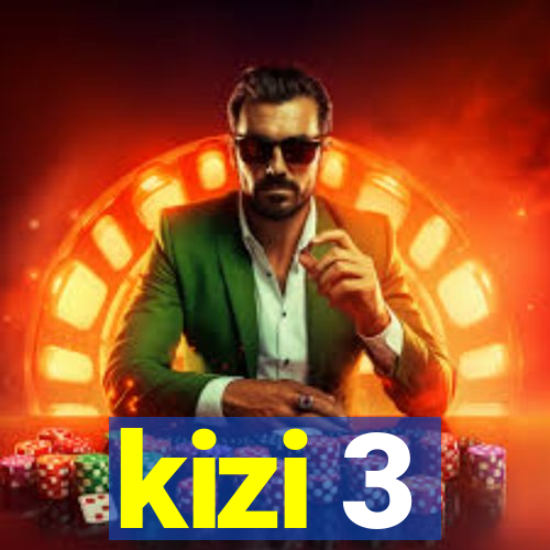 kizi 3