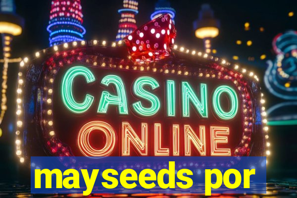 mayseeds por