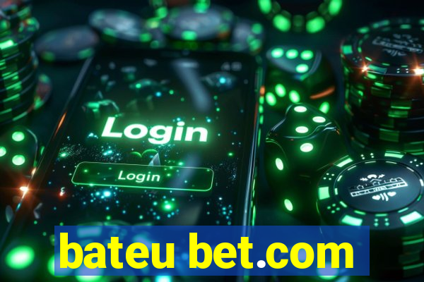 bateu bet.com