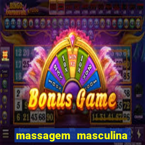 massagem masculina porto alegre