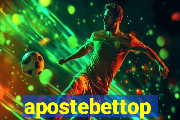 apostebettop