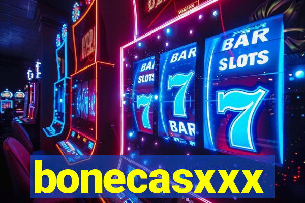 bonecasxxx