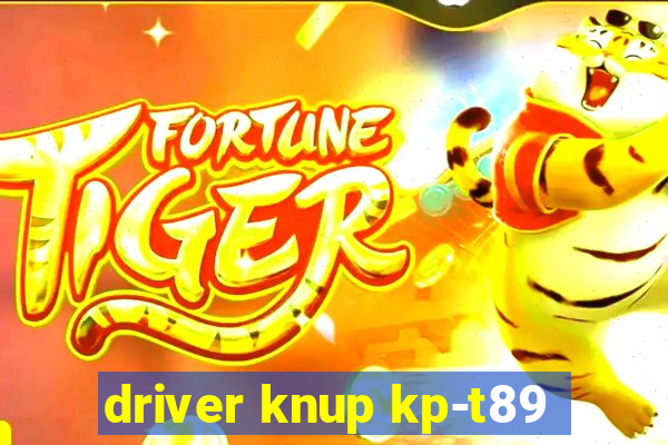 driver knup kp-t89