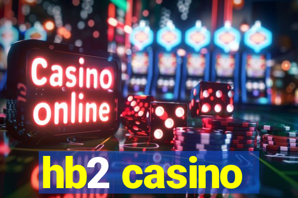hb2 casino