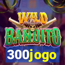 300jogo