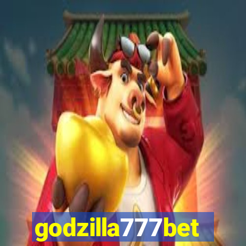 godzilla777bet