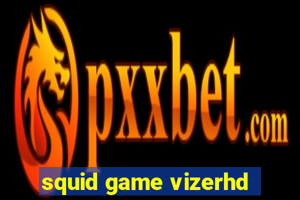 squid game vizerhd