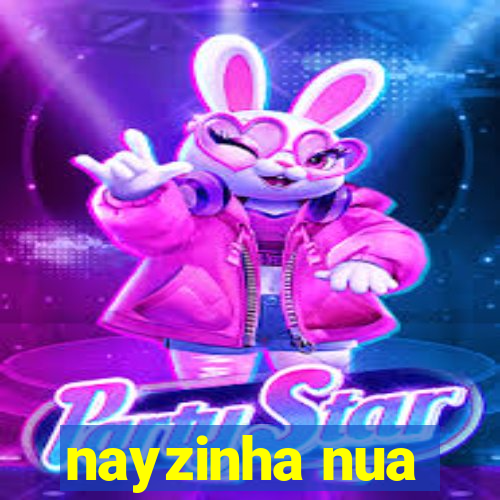 nayzinha nua