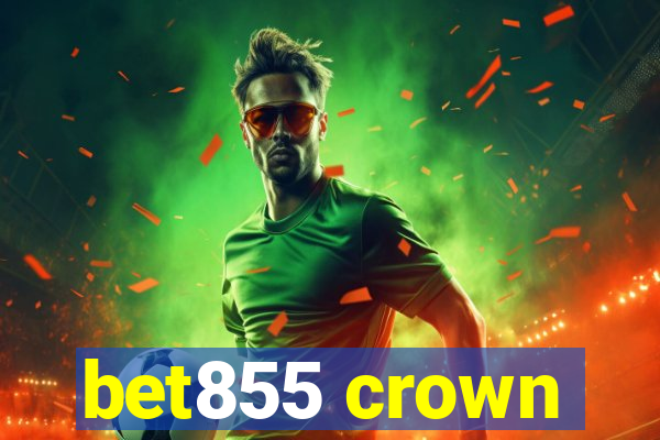 bet855 crown