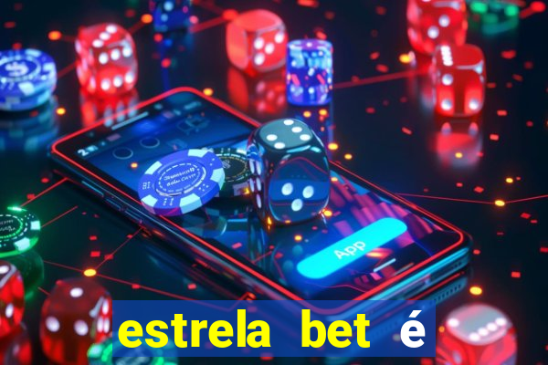 estrela bet é legalizado no brasil