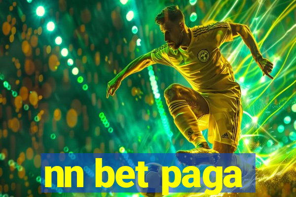 nn bet paga