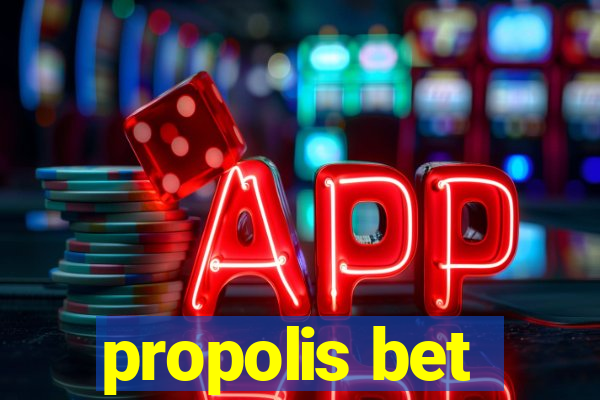 propolis bet