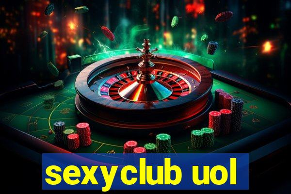 sexyclub uol