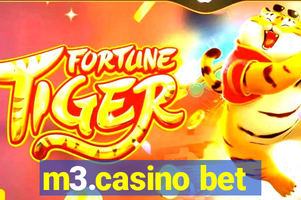 m3.casino bet