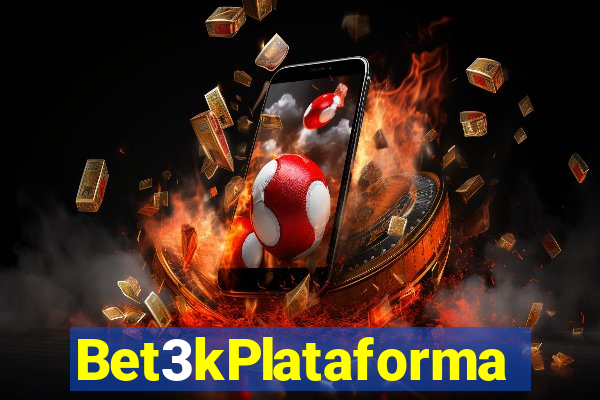 Bet3kPlataforma