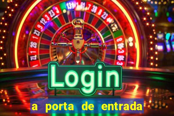 a porta de entrada do excluído onde ler