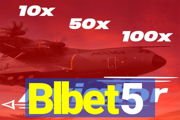Blbet5