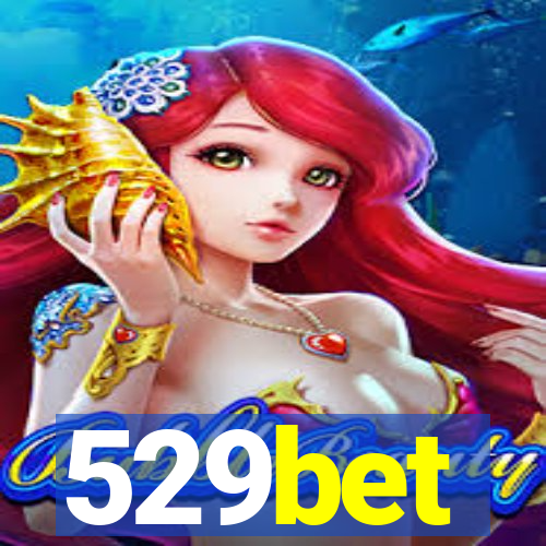 529bet