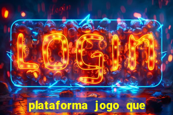 plataforma jogo que paga no cadastro