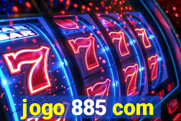 jogo 885 com