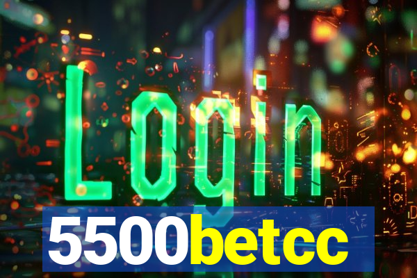 5500betcc