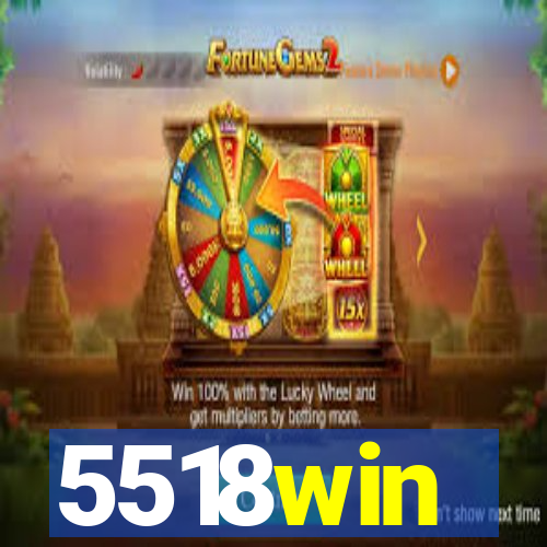 5518win