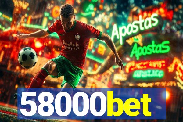 58000bet