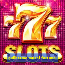 guilherme mussi fortuna