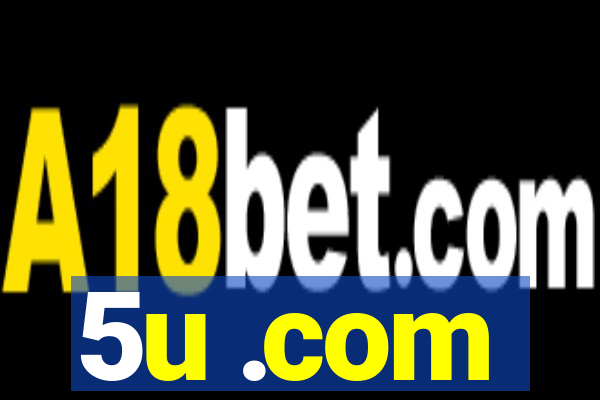 5u .com