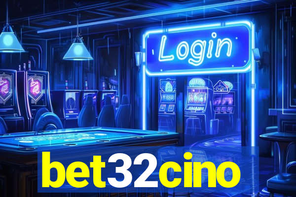 bet32cino
