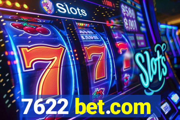 7622 bet.com