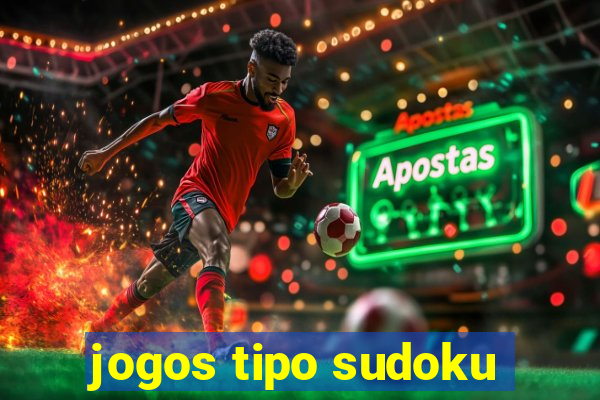 jogos tipo sudoku