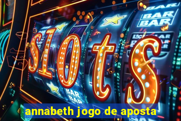 annabeth jogo de aposta