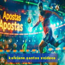 kelviane santos xvideos