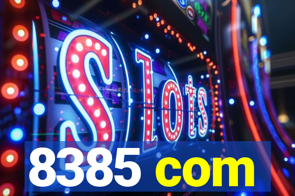8385 com