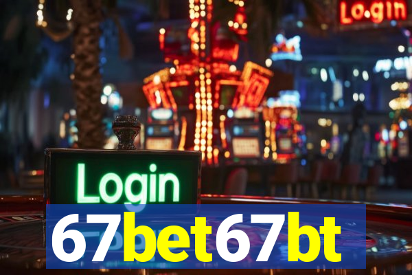 67bet67bt