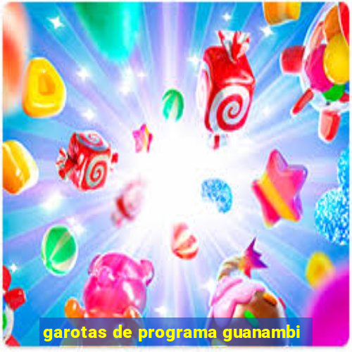 garotas de programa guanambi
