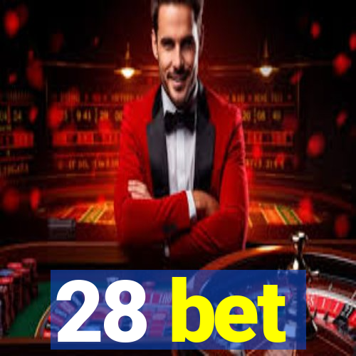 28 bet