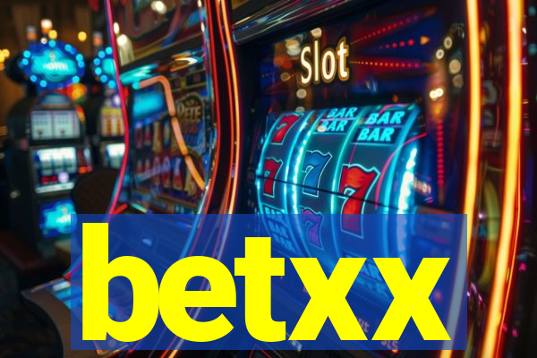 betxx