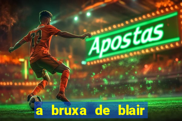 a bruxa de blair 1999 filme completo dublado