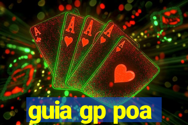 guia gp poa