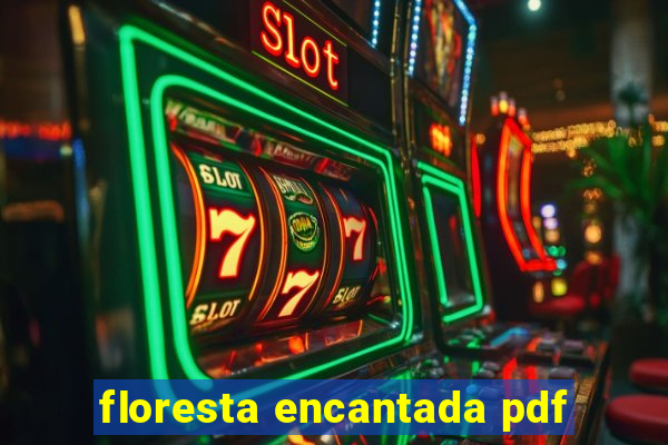 floresta encantada pdf