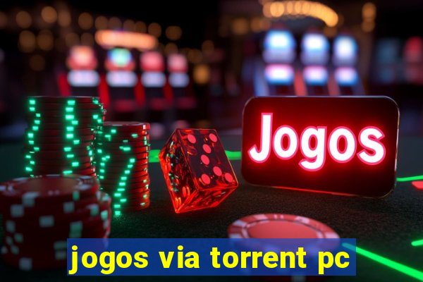 jogos via torrent pc