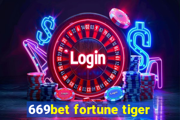 669bet fortune tiger